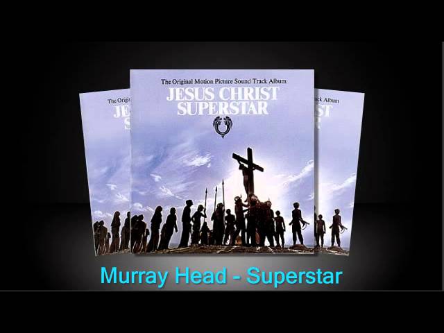 Superstar - Murray Head