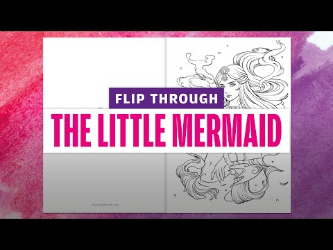 THE LITTLE MERMAID colouring flip through | Colouring Heaven Special #113 | Only Human Artists