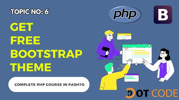 6 How to get free Bootstrap theme in Pashto - Bootstrap Template - Dot Code - پي ايچ پي په پښتو کې