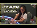 Lily Kiletto Plays High Stakes $50/100 NLH! (Full Episode) ♠ Live at the Bike!