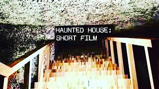 Haunted House: Short Film screenshot 5