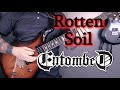 Entombed - Rotten Soil Guitar Lesson &amp; Raising A Glass To L.G. Petrov