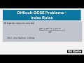 The HARDEST GCSE Questions - Index Rules - but different ...