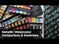 Metallic Watercolor Swatches & Comparison (FineTec, Prima, Gansai Tambi, Brea Reese) + Lettering