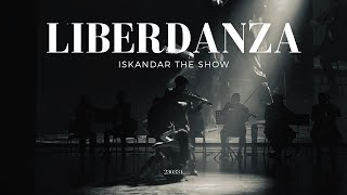 Liberdanza [ISKANDAR The Show]