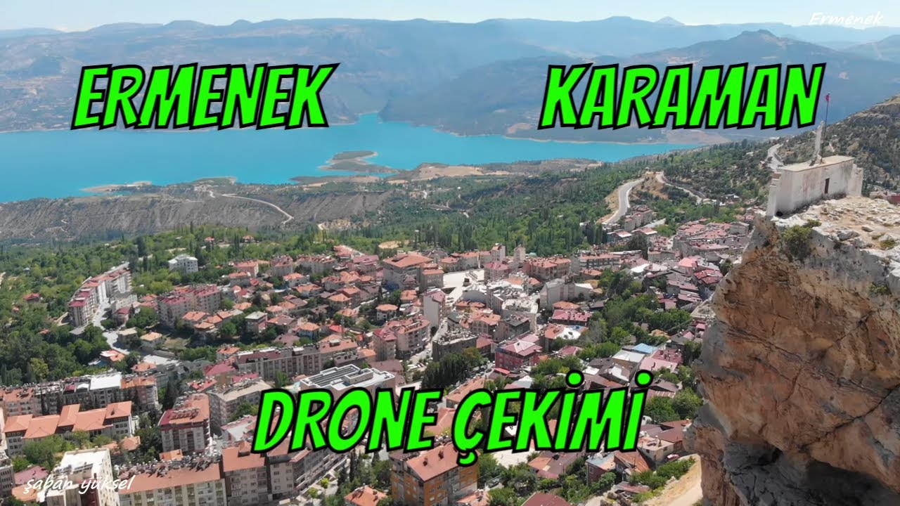 ERMENEK KARAMAN DRONE ÇEKİMİ