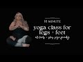 10 MINUTE YOGA CLASS FOR LEGS +  FEET