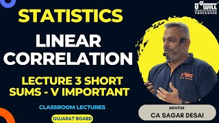 Correlation Lecture 3 Short Sums & Important Sums