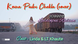 Koina Paibi Cheklacover Laldinpui Ralsun Lynda Lt Khaute