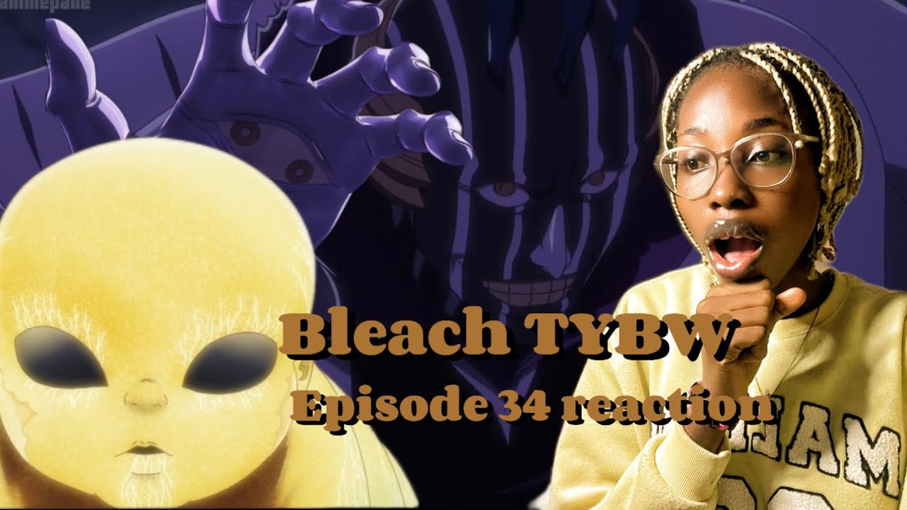 BLEACH TYBW EPISODE 34 REACTION| Baby hold your hand - YouTube