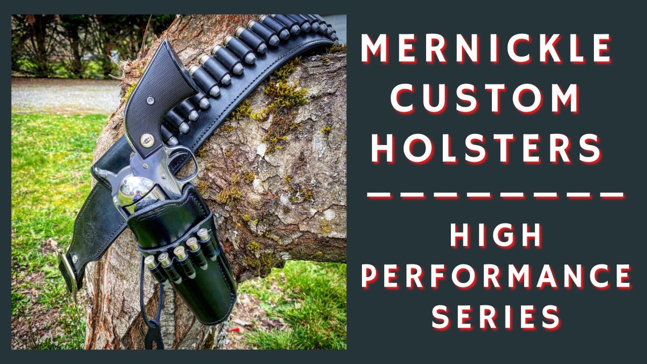 Кобуры Mernickle Custom Holsters — серия High Performance [Хороший, плохой, злой]
