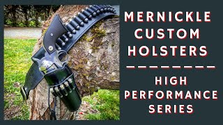 Mernickle Custom Holsters - High Performance Series [The Good, The Bad and The Ugly]