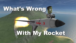 What's Wrong with My Rocket