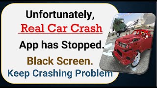 How To Fix Unfortunately, Real Car Crash App has stopped | Keeps Crashing Problem in Android screenshot 4