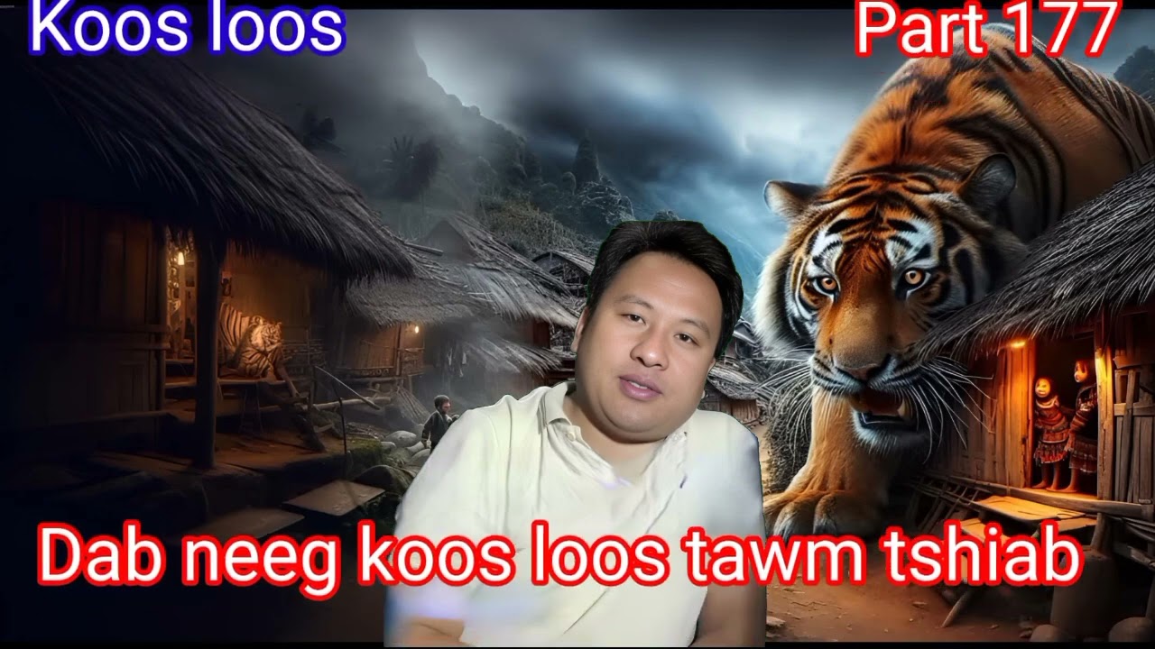 Koos loos dab neeg tawm tshiab Ntu 177