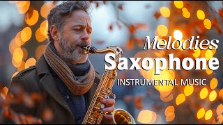 Luxurious Saxophone Music to Create a Lavish Atmosphere  Saxophone of Relaxation and Comfort