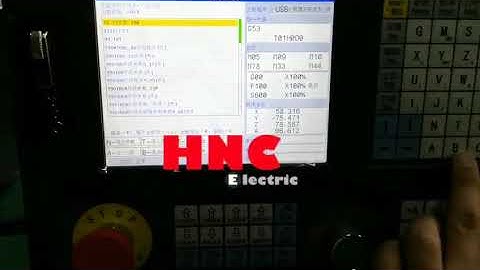 System backup+program import & export video - HNC 602M 3-axis CNC controller - HNC Electric