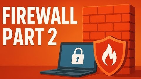 What is Firewall Part 2 | NGFW vs Stateful Firewall Explained