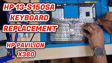 HP Pavilion x360 — 13-s150sa  Keyboard Replacement | The Cheapest Way