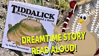🪃 Tiddalick the frog who caused a flood - Dreamtime story read aloud!