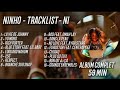 Ninho - Ni Album Complet | Mix 59MINUTES - 16 TRACKS [Ni Album 2023]