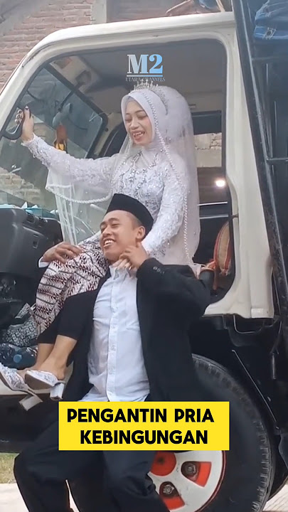 pengantin pria kebingungan saat menurunkan pengantin wanita dari mobil truck ‼️#nikah #manten #lucu