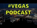 New Hotels &amp; Loyalty Programs | The #Vegas Podcast