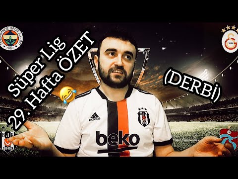 SÜPER LİG 29. HAFTA ÖZET (4 BÜYÜKLER) PARODİ