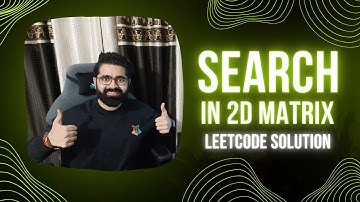 Search a 2D Matrix Leetcode | Java Solution
