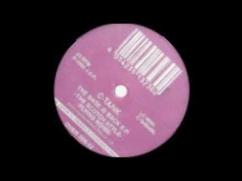 C-Tank — C-Tank - The base is back E.P (Overdrive 024-12) 1992. B1: The scotch style.