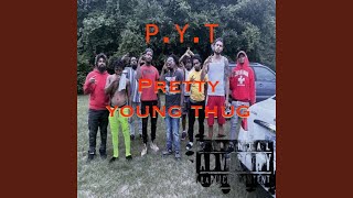 [P.Y.T] Pretty Young Thug