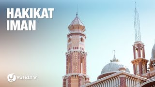 Hakikat Iman - 5 Menit yang Menginspirasi