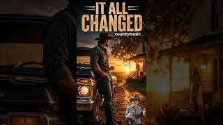 It all changed-#countrysongs #traditionalcountrymusic  #classiccountry #classiccountrymusic