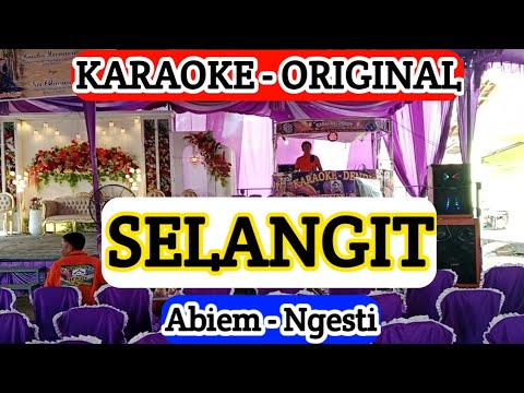 SELANGIT - Karaoke - Abiem Ngesti ( Om.Rajawali Music @karaokedendy )