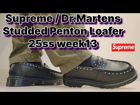 Supreme / Dr.Martens Studded Penton Loafer 25ss week13  