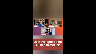 This is How You Fight Human Trafficking