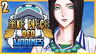ONE PIECE D&amp;D: MARINES #2 | &quot;By the Book&quot; | Tekking101, Lost Pause, 2Spooky &amp; Briggs