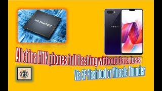 Video 23:  All china MTK phone full flashing without data loss | MTK mobile w/o data loss flashing | screenshot 4