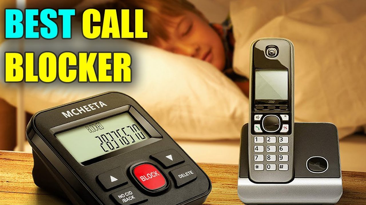 Best Call Blocker - Best Telephone Call Blockers Devices 2019