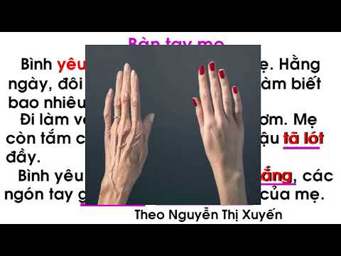 Tuần 26 - Tập đọc - Bài: Bàn tay mẹ.