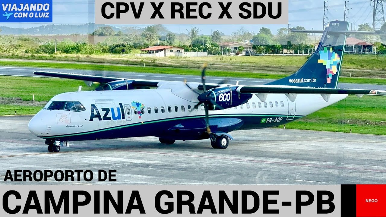 AEROPORTO DE CAMPINA GRANDE-PB VOANDO PARA O RIO DE JANEIRO COM CONEXÃO EM RECIFE