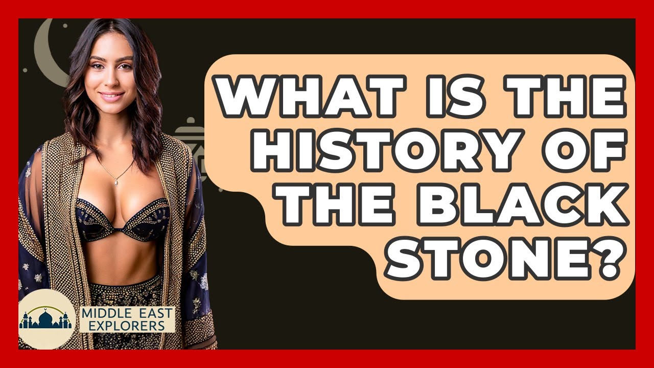 What Is The History Of The Black Stone? - Middle East Explorers