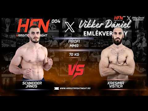 HFN 004 - Scheneider János vs. Kresimir Vistica - Profi MMA - 70 kg