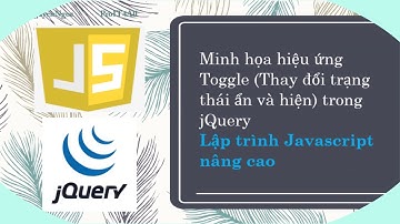 Bài 6.D2: Minh họa hiệu ứng Toggle trong jQuery