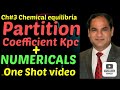 Partition coefficient Class 12th Chemistry ||Ch#3 Chemical equilibria ||# Numericals of Kpc|Factors 