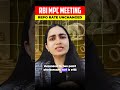Big Update from RBI | RBI MPC Meeting Highlights #rbigradeb2026 #rbimpcmeeting2026 #rbi