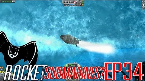 Kerbal Space Program Sandbox 34 "Rocket Submarine"
