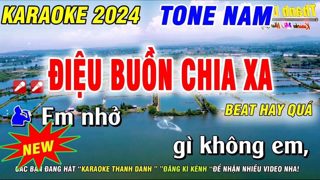 Karaoke Điệu Buồn Chia Xa Tone Nam | Nhạc Sống Phối Chuẩn | Karaoke Thanh Danh