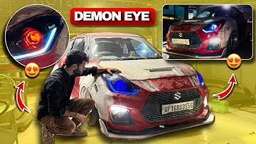 Demon Eye Installed In My Swift 🔥 ABOUT TO BE INDIA’s NO.1! SWIFT | Harshit Vlogs