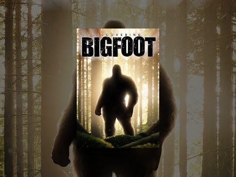 Discovering Bigfoot